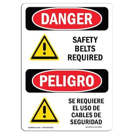 Signmission OSHA Sign, Belts Required Bilingual, 24in X 18in Plastic, 18" W, 24" H, Spanish, DS-P-1824-VS-1552 OS-DS-P-1824-VS-1552